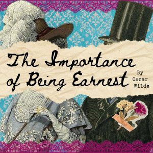 The Importance of Being Earnest